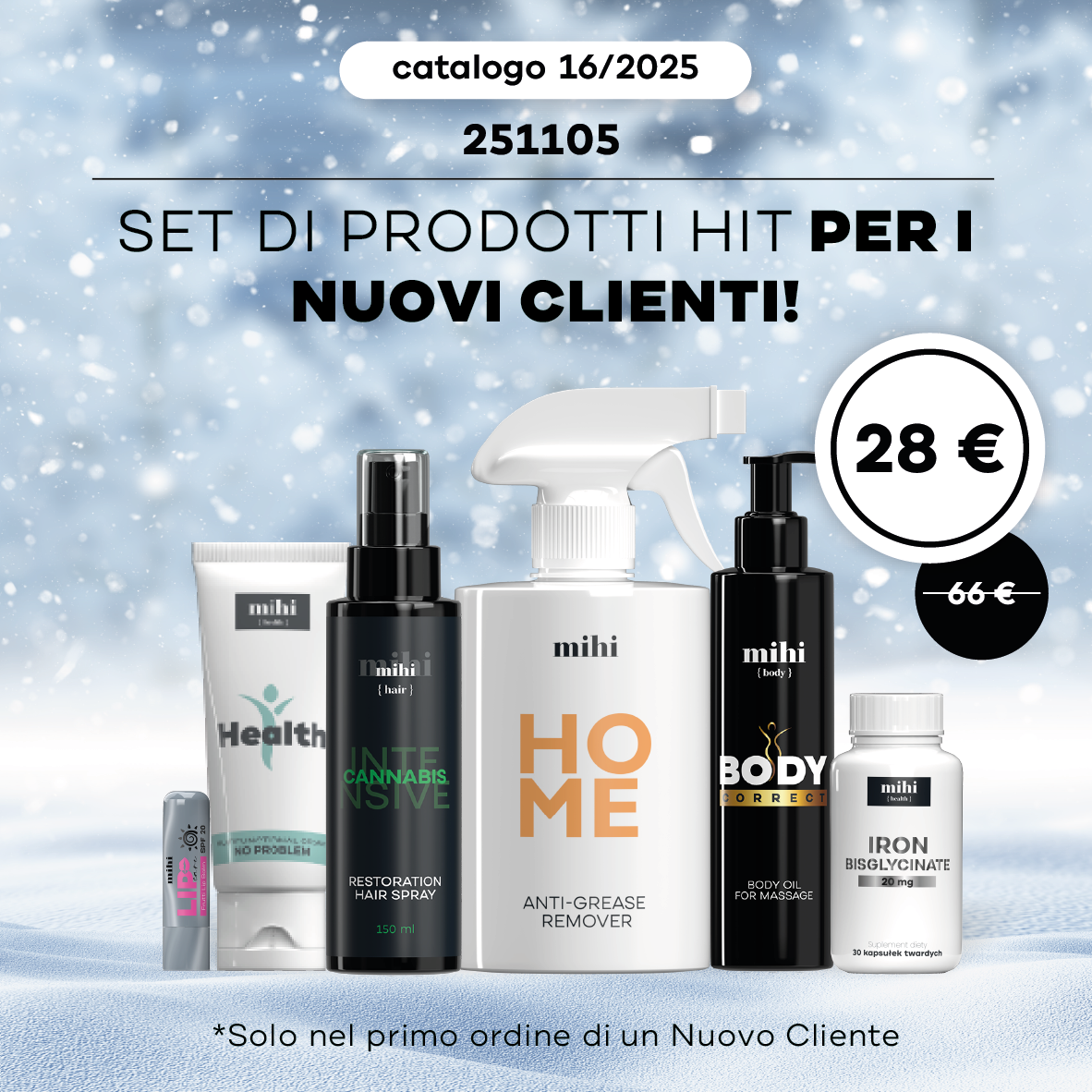 Set per il Nuovo Cliente nel periodo 16/2025!